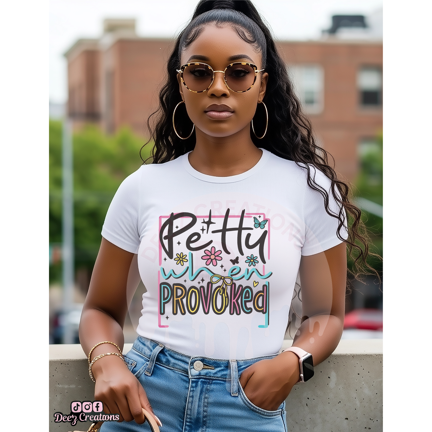Petty When Provoked - DTF Transfer