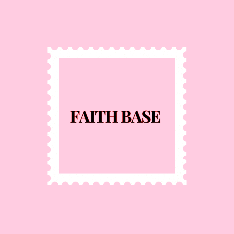 FAITH BASE