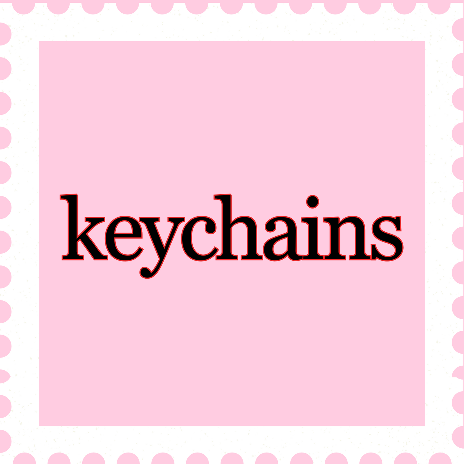 Keychains