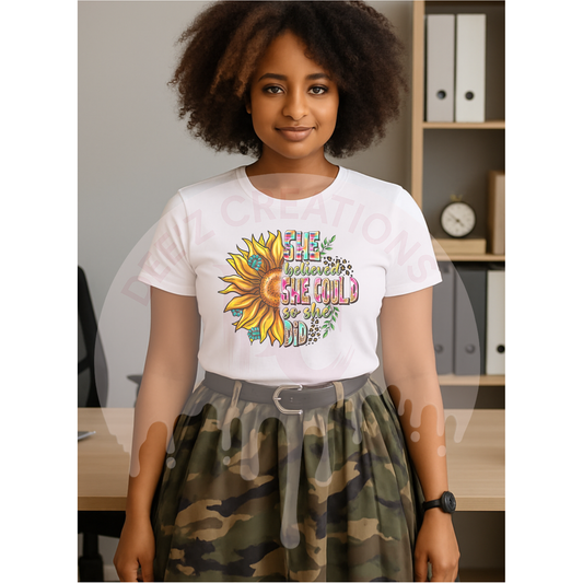 She Believed She Could, So She Did DTF Transfer | Empowerment Print on Demand