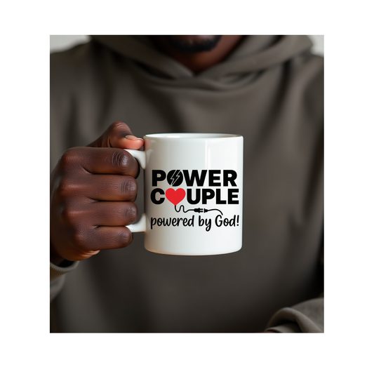 POWER COUPLE POWERED BY GOD - UV DTF CUP DECAL