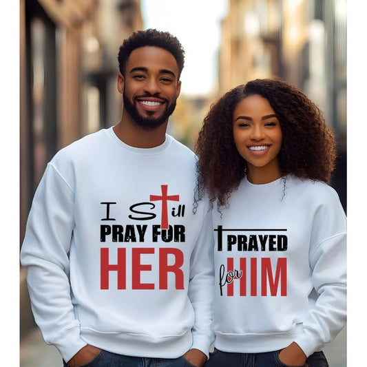 I PRAYED FOR HIM & I STILL PRAY FOR HER - FULL COLOR TRANSFER