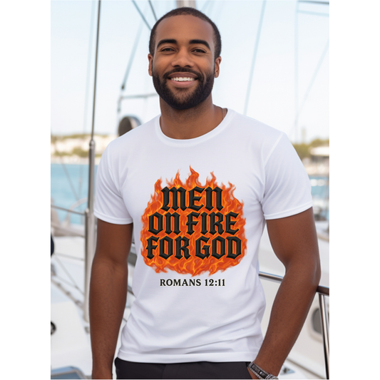 Men on Fire for God DTF Transfer | Bold Faith Statement for Him